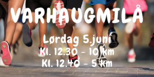 Varhaugmilå 2021 05.06.21 nettside Varhaugmilå 2021 05.06.21 nettside